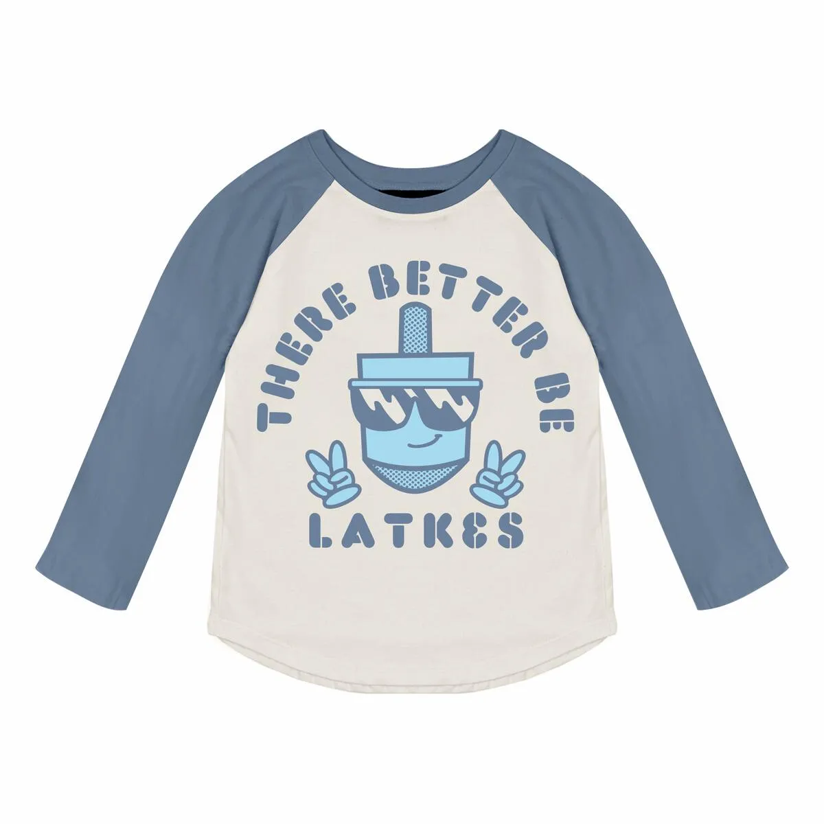 Better Be Latkes / Raglan Shirt