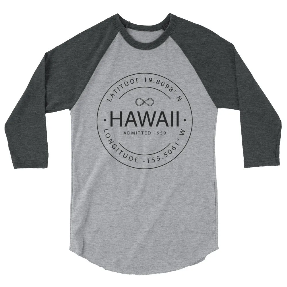 Hawaii - 3/4 Sleeve Raglan Shirt - Latitude & Longitude