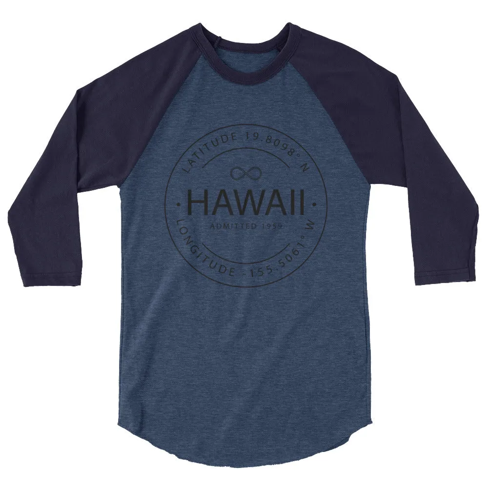 Hawaii - 3/4 Sleeve Raglan Shirt - Latitude & Longitude