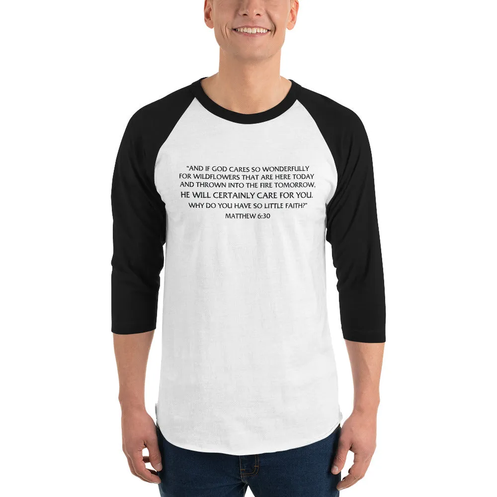 Margo's Collection - Matthew 6:30 - 3/4 sleeve raglan shirt